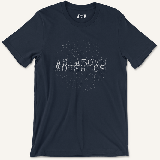 As Above So Below Graphic Tee