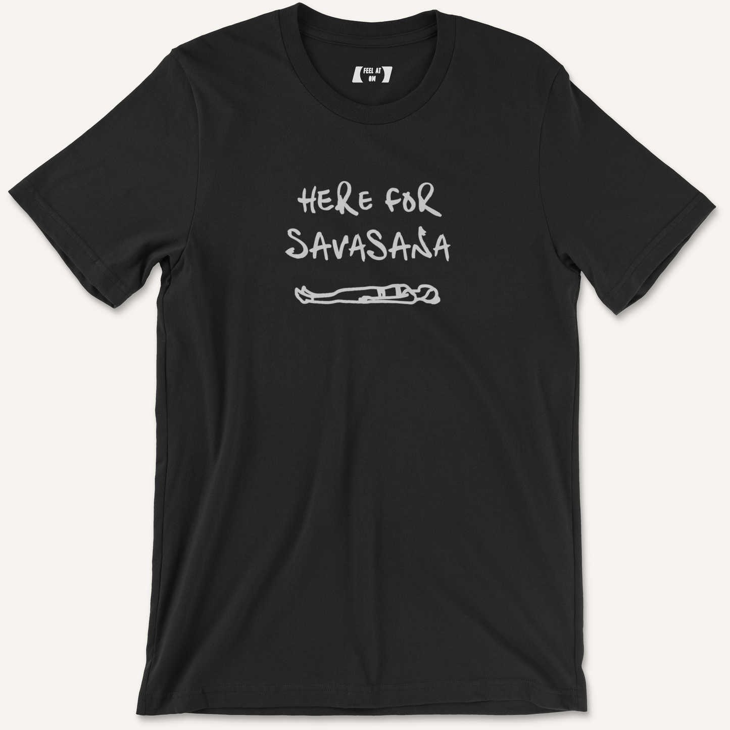 Here for Savasana Yoga Graphic Tee